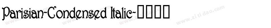 Parisian-Condensed Italic字体转换